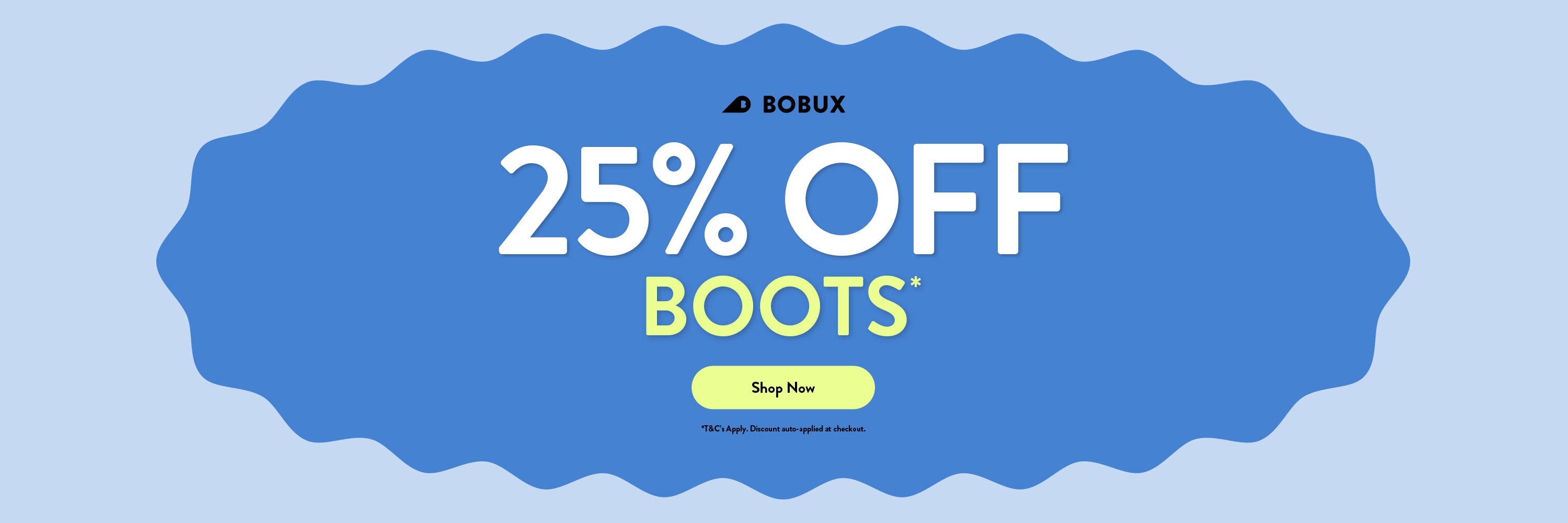 25% Off Boots | Shop Now