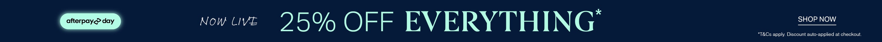 25% Off Everything | Shop Now