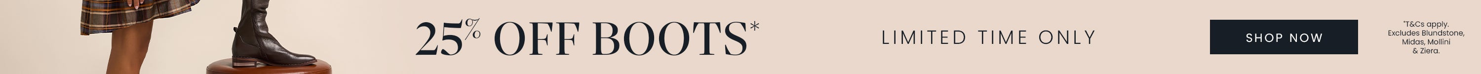 25% Off Boots | Shop Now